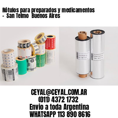 Rótulos para preparados y medicamentos –  San Telmo  Buenos Aires
