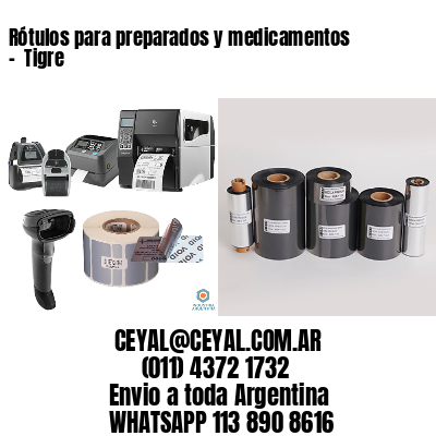 Rótulos para preparados y medicamentos –  Tigre