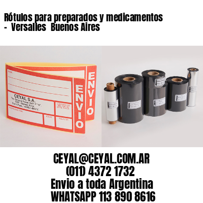 Rótulos para preparados y medicamentos –  Versalles  Buenos Aires