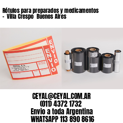 Rótulos para preparados y medicamentos –  Villa Crespo  Buenos Aires