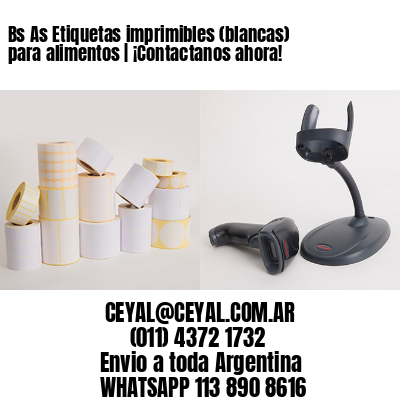 Bs As Etiquetas imprimibles (blancas) para alimentos | ¡Contactanos ahora!