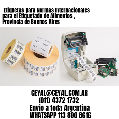 Etiquetas para Normas Internacionales para el Etiquetado de Alimentos , Provincia de Buenos Aires