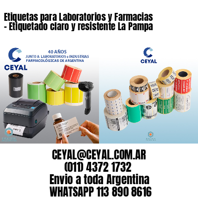 Etiquetas para Laboratorios y Farmacias – Etiquetado claro y resistente La Pampa