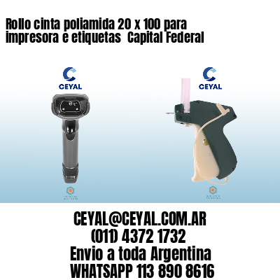 Rollo cinta poliamida 20 x 100 para impresora e etiquetas  Capital Federal