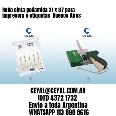 Rollo cinta poliamida 21 x 87 para impresora e etiquetas  Buenos Aires