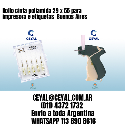 Rollo cinta poliamida 29 x 55 para impresora e etiquetas  Buenos Aires