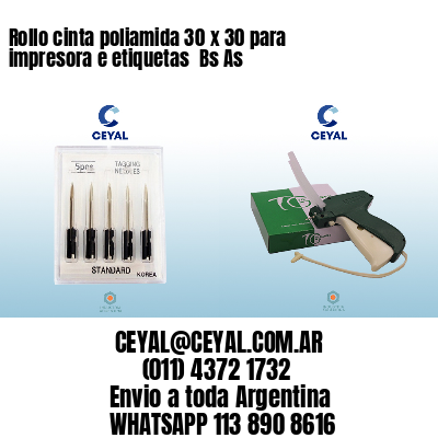 Rollo cinta poliamida 30 x 30 para impresora e etiquetas  Bs As