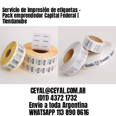 Servicio de impresión de etiquetas – Pack emprendedor Capital Federal | Tiendanube