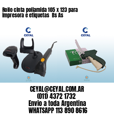 Rollo cinta poliamida 105 x 123 para impresora e etiquetas  Bs As