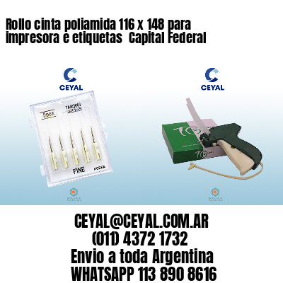 Rollo cinta poliamida 116 x 148 para impresora e etiquetas  Capital Federal