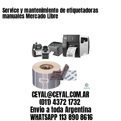 Service y mantenimiento de etiquetadoras manuales Mercado Libre