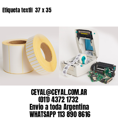 Etiqueta textil  37 x 35