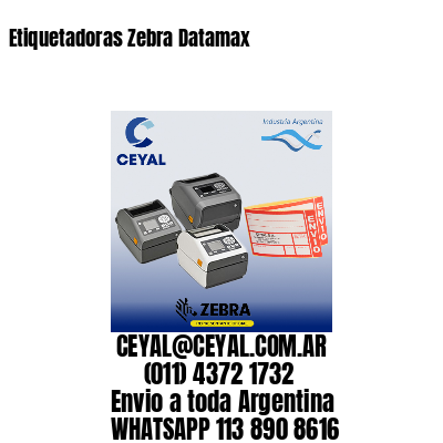 Etiquetadoras Zebra Datamax