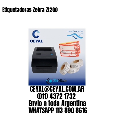 Etiquetadoras Zebra Zt200