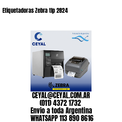 Etiquetadoras Zebra tlp 2824