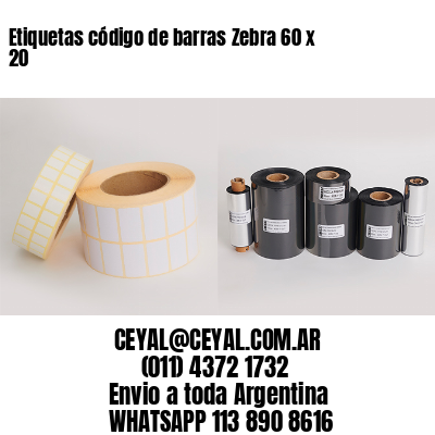 Etiquetas código de barras Zebra 60 x 20