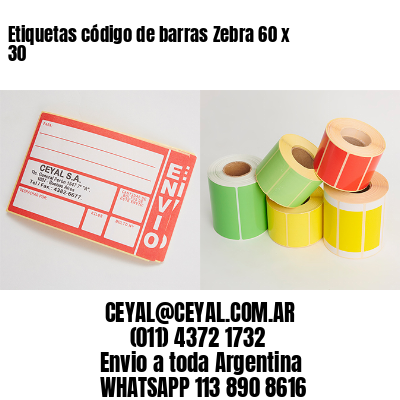 Etiquetas código de barras Zebra 60 x 30