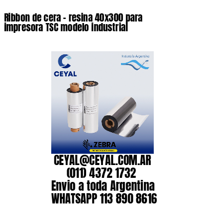 Ribbon de cera – resina 40×300 para impresora TSC modelo industrial