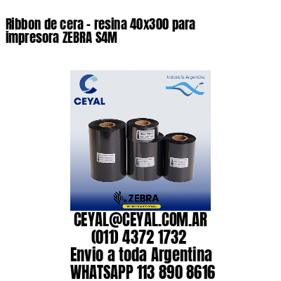 Ribbon de cera – resina 40×300 para impresora ZEBRA S4M