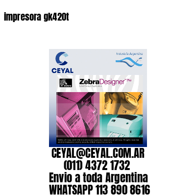 impresora gk420t
