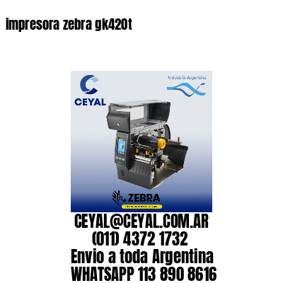 impresora zebra gk420t