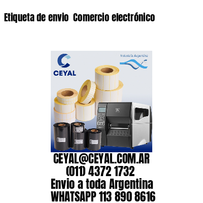 Etiqueta de envio  Comercio electrónico