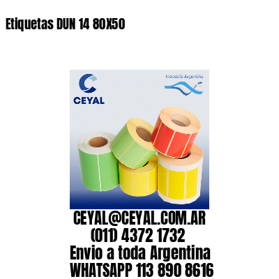 Etiquetas DUN 14 80X50