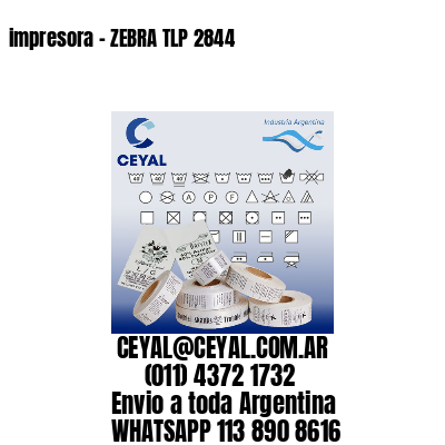 impresora – ZEBRA TLP 2844