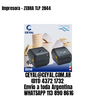impresora – ZEBRA TLP 2844