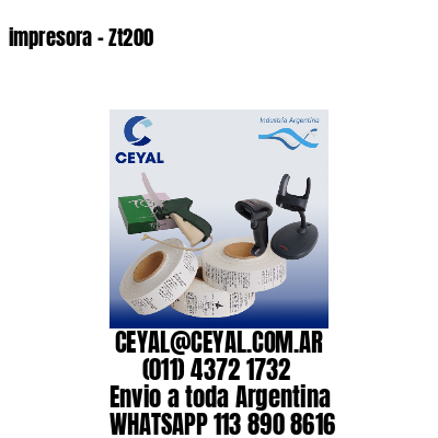 impresora – Zt200