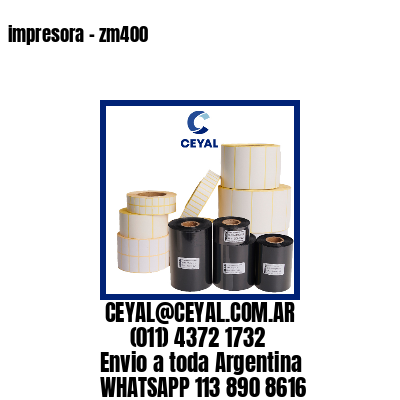 impresora – zm400