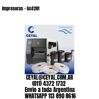 impresoras – Gc420t