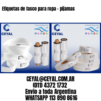Etiquetas de fasco para ropa – pijamas