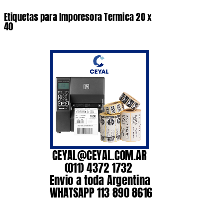 Etiquetas para Imporesora Termica 20 x 40