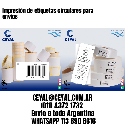 Impresión de etiquetas circulares para envios