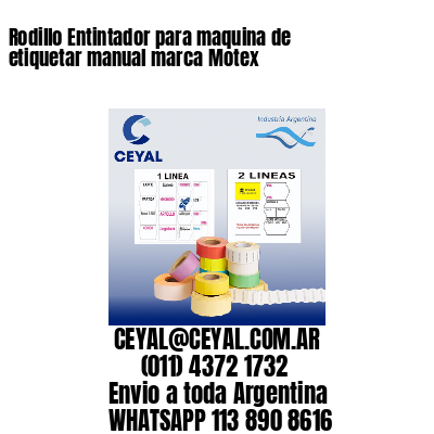Rodillo Entintador para maquina de etiquetar manual marca Motex
