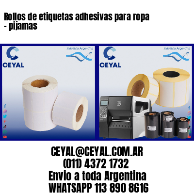 Rollos de etiquetas adhesivas para ropa – pijamas