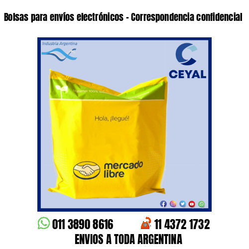 Bolsas para envíos electrónicos – Correspondencia confidencial