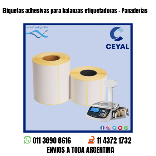 Etiquetas adhesivas para balanzas etiquetadoras – Panaderías