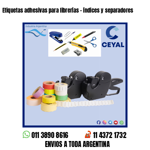 Etiquetas adhesivas para librerías – índices y separadores