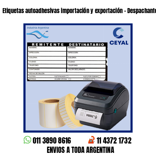 Etiquetas autoadhesivas importación y exportación – Despachantes