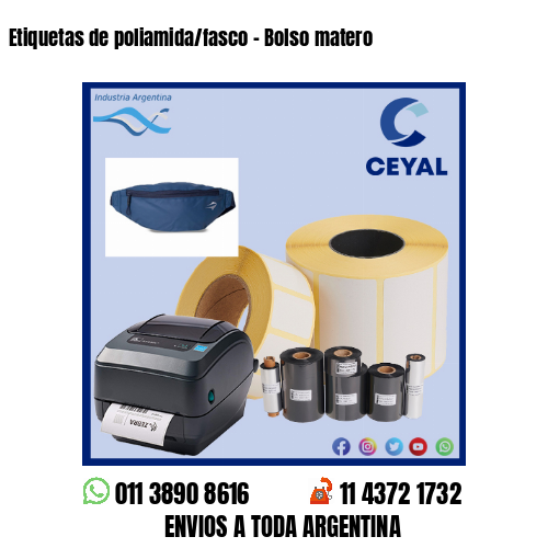 Etiquetas de poliamida/fasco – Bolso matero
