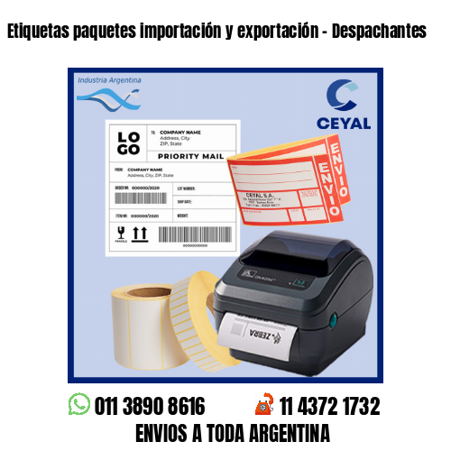 Etiquetas paquetes importación y exportación – Despachantes