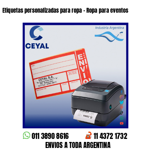 Etiquetas personalizadas para ropa – Ropa para eventos