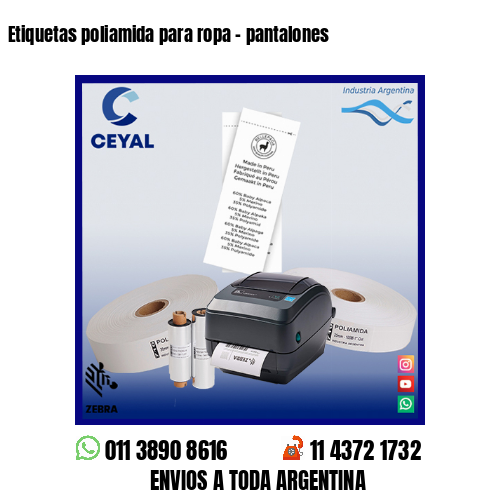 Etiquetas poliamida para ropa – pantalones