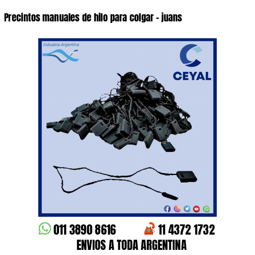 Precintos manuales de hilo para colgar – juans