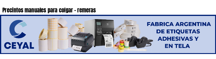 Precintos manuales para colgar - remeras