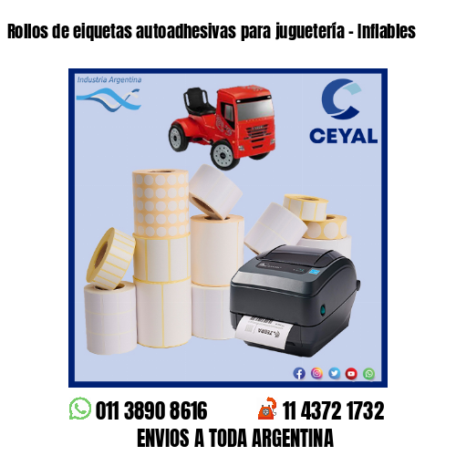 Rollos de eiquetas autoadhesivas para juguetería – Inflables