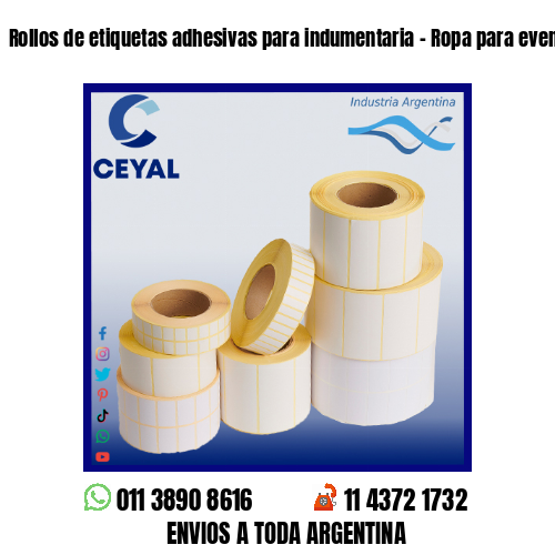 Rollos de etiquetas adhesivas para indumentaria – Ropa para eventos