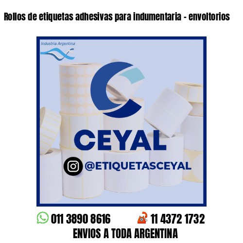 Rollos de etiquetas adhesivas para indumentaria - envoltorios
